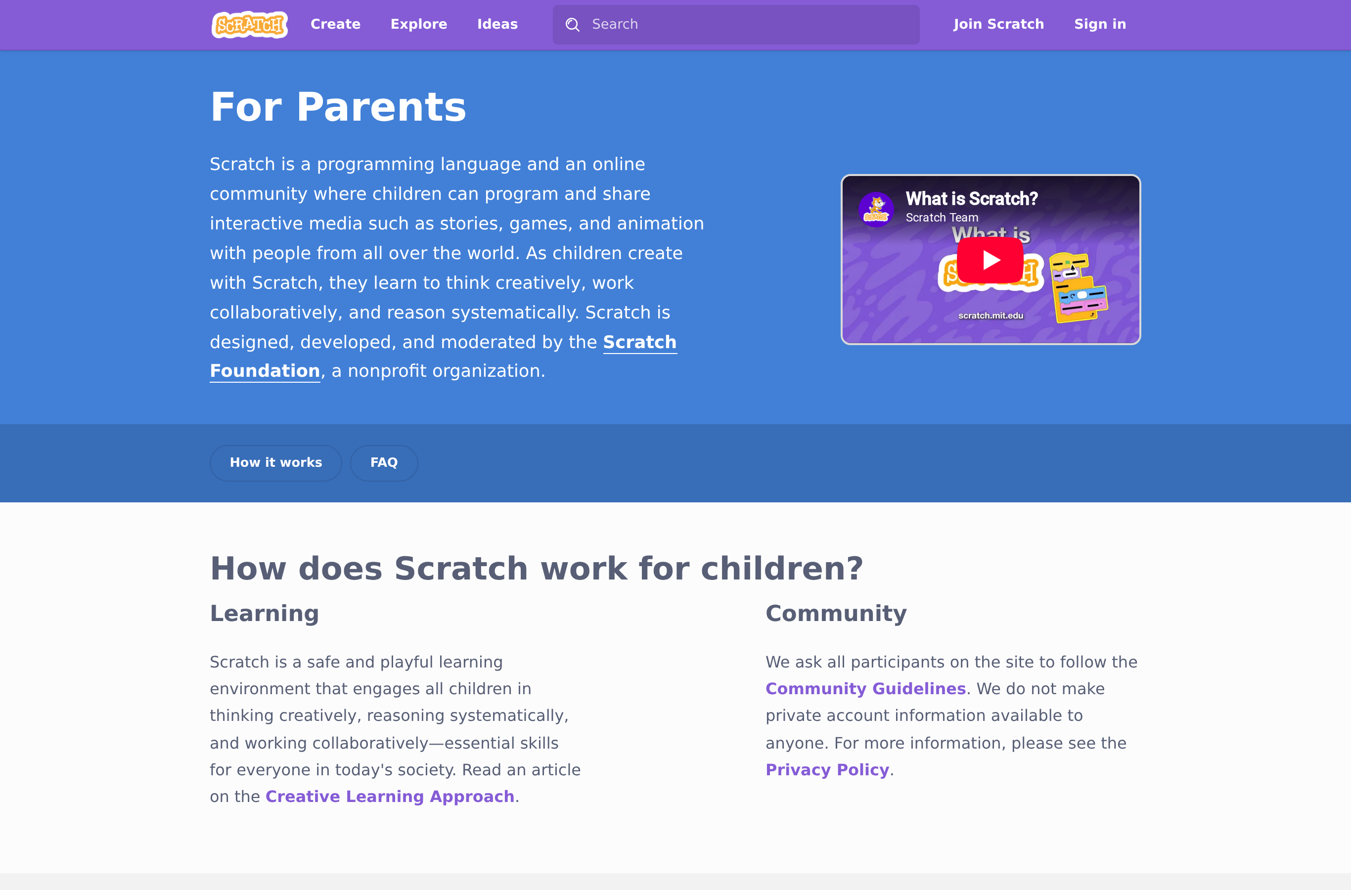 The official Scratch for Parents page, with information for parents and guardians about how Scratch works and how to keep children safe.